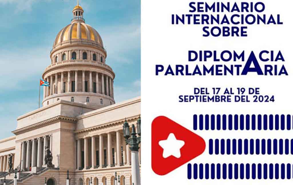 concluira-en-cuba-seminario-sobre-diplomacia-parlamentaria