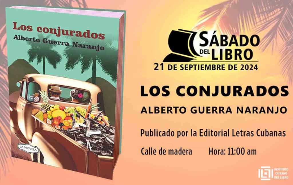 presentaran-novela-los-conjurados-en-espacio-literario-en-cuba